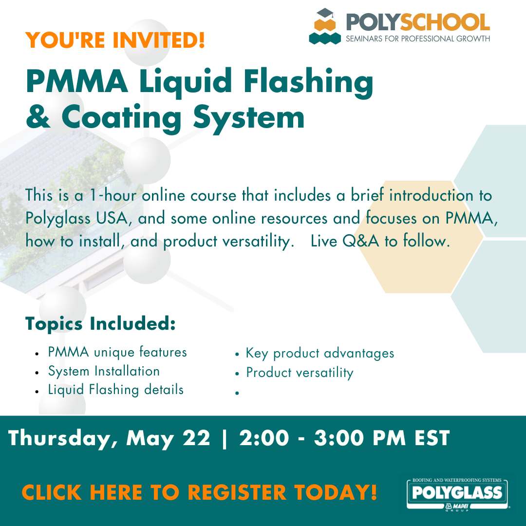 PMMA Liquid Flashing & Coating System Webinar - May 22